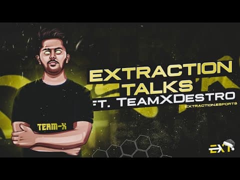 Extraction Talks Ft. Destro | Episode 1